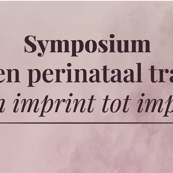 Symposium Pre- en perinataal trauma - 11 november 2026